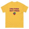 Una Pana Muy Fresa T-Shirt Cotton Woman Classic Tee