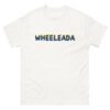 Wheeleada T-Shirt Cotton Woman Classic Tee