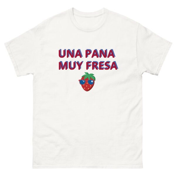 Una Pana Muy Fresa T-Shirt Cotton Woman Classic Tee